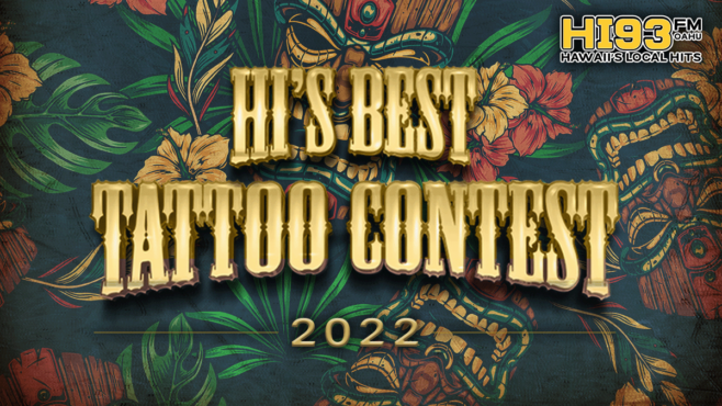Hi93's Hi's Best Tattoo Contest 2022